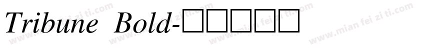 Tribune Bold字体转换